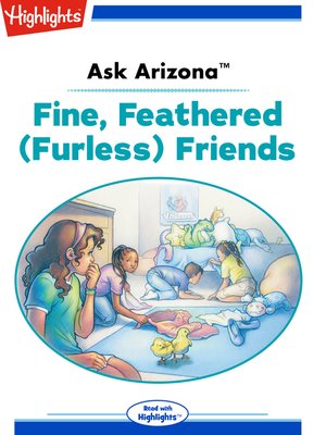 cover image of Ask Arizona: Fine, Feathered (Furless) Friends